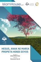 HESUS ANAK NI MARIA PROPETA HINDI DIYOS - Jesus (son of Mary) is a prophet, not God 6038297677 Book Cover