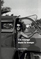 Un voyage dans le temps (French Edition) 2414814659 Book Cover