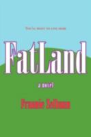 FatLand 1597190152 Book Cover