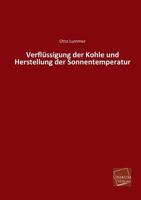 Verflussigung Der Kohle Und Herstellung Der Sonnentemperatur 1141673088 Book Cover