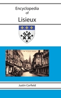 Encyclopedia of Lisieux 1876586540 Book Cover