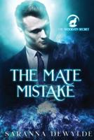 The Mate Mistake 154536737X Book Cover