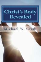 Christ Body Revealed 1492275948 Book Cover