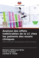 Analyse des effets indésirables de la LC chez les patients des essais cliniques: Effets indésirables hématologiques et hémochimiques 6205852179 Book Cover