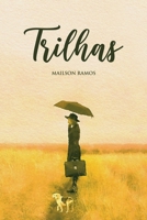Trilhas B0BW4K4YFY Book Cover
