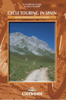 Cycle Touring in Spain: Eight Detailed Cycle Tours 1852843810 Book Cover