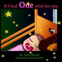 If I Had One Wish For You 1420887742 Book Cover