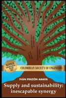 Supply and sustainability: inescapable synergy B0CD93NG42 Book Cover