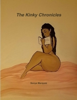 Kinky Chronicles 136577063X Book Cover