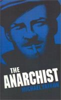 The Anarchist 1585004219 Book Cover