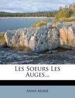 Les Soeurs Les Auges... 1271203219 Book Cover