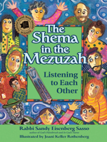 The Shema in the Mezuzah: Listening to Each Other 1580235069 Book Cover