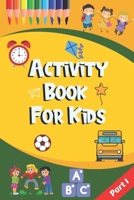 Activity Book For Kids B08GBHCGYV Book Cover