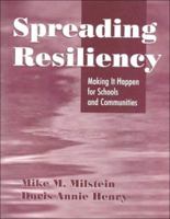 Spreading Resiliency: Making It Happen for Schools and Communities 0803967411 Book Cover