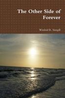 The Other Side of Forever 1105128539 Book Cover