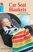 Knit Car Seat Blankets 1464712034 Book Cover