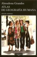 Atlas De Geografia Humana (Coleccion Andanzas)