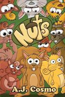 Nuts: Every Family is a Little 1530744512 Book Cover