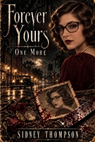 Forever Yours: One More B0HMF52VCH Book Cover
