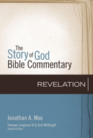 Revelation (20) (The Story of God Bible Commentary) 0310327334 Book Cover