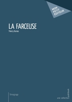 La Farceuse (French Edition) 2342058470 Book Cover
