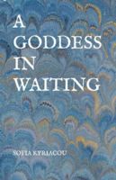 A Goddess in Waiting: A Girls Guide to Self Discovery 1502910381 Book Cover