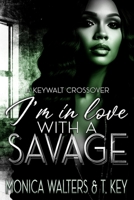 I'm In Love with a Savage 1690870508 Book Cover