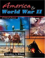 America And World War II: Critical Issues 0757516467 Book Cover