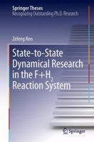 State-to-State Dynamical Research in the F+H2 Reaction System 3642397557 Book Cover