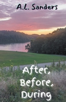 After, Before, During B0CJB37NFS Book Cover