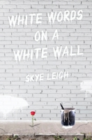 White Words On a White Wall B094TCDGSY Book Cover