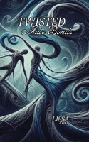 Twisted Mate Bonds (Twisted World) B0DVR2JYVJ Book Cover