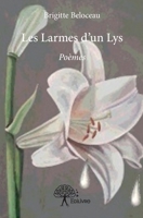 Les Larmes d'un Lys: Poèmes (French Edition) 2332833668 Book Cover
