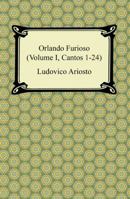 Orlando Furioso Cantos 1-24 1420940392 Book Cover