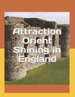 Attraction Orient Shining in England: Professor Mahmood Al-Ali B08CWJ7HC5 Book Cover