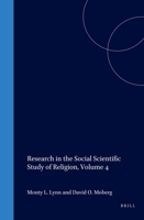 Research In The Social Scientific Study Of Religion: A Research Annual (Research In The Social Scientific Study Of Religion) 1559382767 Book Cover