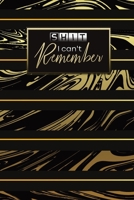 Shit I can't Remember: Premium Journal | Logbook To Protect Usernames | Alphabetical Passwords Modern Password Keeper Notebook | Online Account ... Cover (password book alphabetical tabs) 1670229106 Book Cover