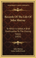 Records Of The Life Of The Rev. John Murray 1016890184 Book Cover