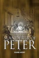 Slanderer of Peter 055709576X Book Cover