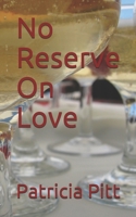 No Reserve On Love 1530650275 Book Cover