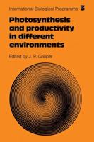 Photosynthesis and Productivity in Different Environments 0521113423 Book Cover