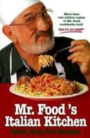 Mr. Food's Italian Kitchen 0688143962 Book Cover