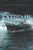 In Extremis: Are the Passengers Safe? 1640459987 Book Cover