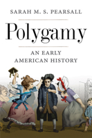 Polygamy: An Early American History 0300226845 Book Cover