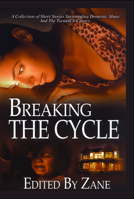 Breaking the Cycle 1593090218 Book Cover