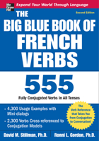The Big Blue Book of French Verbs: 555 Fully Conjugated Verbs 0658014889 Book Cover