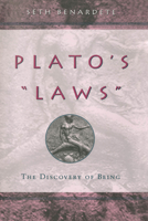 Plato's "Laws": The Discovery of Being 0226826422 Book Cover