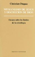 Mesianismo de Jesus y Discrecion de Dios 8470573853 Book Cover