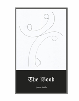 The Book: A new Holy Book written in the language of the spirit. 1667870009 Book Cover