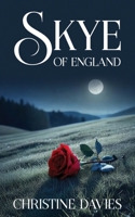 Skye of England 1509266127 Book Cover